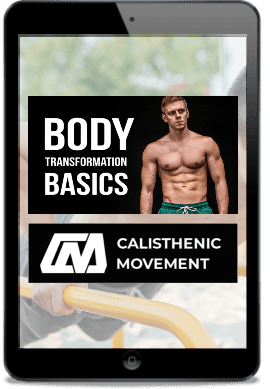 Cali Move Body Transformation Basics calisthenics program